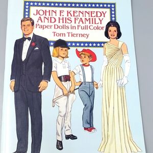 John F. Kennedy & Family Paper Dolls Book By Tom Tierney